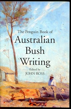 Imagen del vendedor de The Penguin Book of Australian Bush Writing. a la venta por Time Booksellers