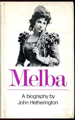 Seller image for Melba. A biography. for sale by Time Booksellers