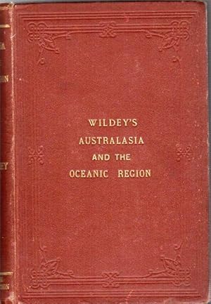 Imagen del vendedor de Australasia. And The Oceanic Region with Some Notice of New Guinea, from Adelaide-Via Torres Straits- To Port Darwin Thence Round West Australia. a la venta por Time Booksellers
