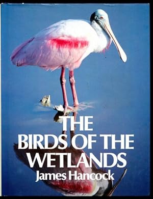 Immagine del venditore per The Birds Of The Wetlands. venduto da Time Booksellers