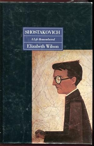 Bild des Verkufers fr Shostakovich. A Life Remembered. zum Verkauf von Time Booksellers