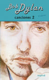 Bild des Verkufers fr Canciones II de Bob Dylan. zum Verkauf von AG Library