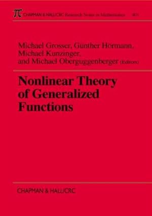 Nonlinear Theory of Generalized Functions.