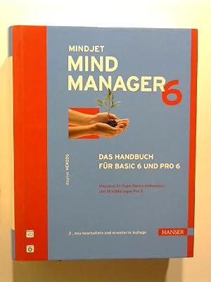 Mindjet MindManager 6: Das Handbuch für Basic 6 und Pro 6. [OHNE CD]