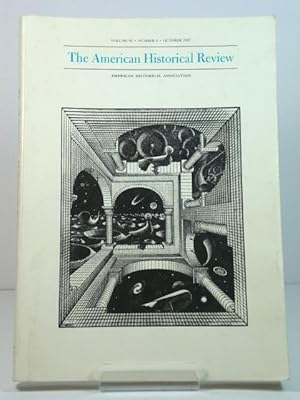 Bild des Verkufers fr The American Historical Review: Volume 92, Number 4, October 1987 zum Verkauf von PsychoBabel & Skoob Books