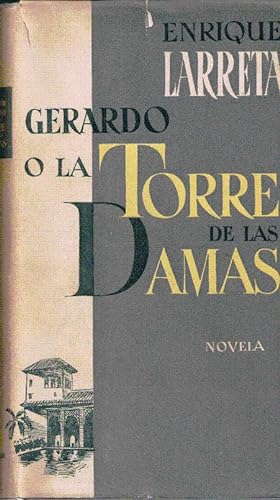 Bild des Verkufers fr Gerardo o la torre de las damas zum Verkauf von Librera Dilogo