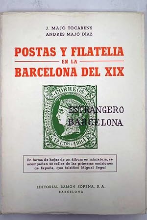 Bild des Verkufers fr Postas y filatelia en la Barcelona del XIX zum Verkauf von Alcan Libros