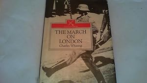 Bild des Verkufers fr the march on london. zum Verkauf von Saturday Books