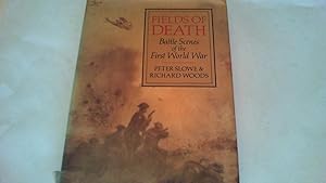 Immagine del venditore per Fields of Death. Battle Scenes of the First World War. venduto da Saturday Books