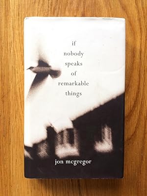 Imagen del vendedor de If Nobody Speaks of Remarkable Things a la venta por Setanta Books