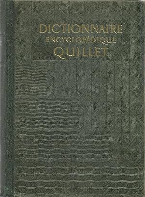 Dictionnaire encyclopédique Quillet - S - Z