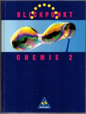 Blickpunkt Chemie 2.