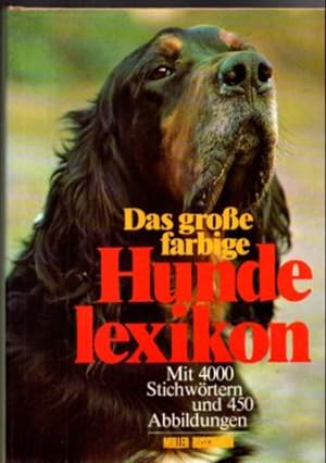 Bild des Verkufers fr Das groe farbige Hundelexikon. zum Verkauf von Leonardu