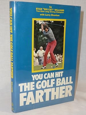 Seller image for You Can Hit the Golf Ball Farther for sale by Antiquarian Golf