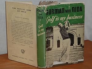 Seller image for Golf Is My Business for sale by Antiquarian Golf