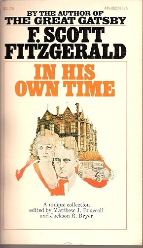 Seller image for F. Scott Fitzgerald: In His Own Time, A Miscellany for sale by B. McDonald