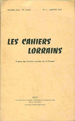 Les cahiers lorrains Organe des Sociétés savantes de la Moselle No 1