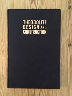 Seller image for Theodolite Design and Construction for sale by Curtle Mead Books
