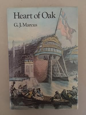 Seller image for Heart of Oak A survey of Britsih sea power in the Georgian era for sale by Curtle Mead Books