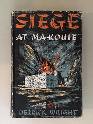 Seller image for Siege at Ma-Kouie for sale by Curtle Mead Books