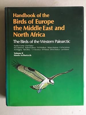 Handbook of the Birds of Europe the Middle East and North Africa The Birds of the Western Palearc...
