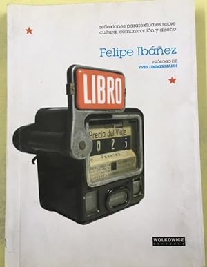 Libro. Reflexiones Paratextuales Sobre Cultura, Comunicacion Y Diseño