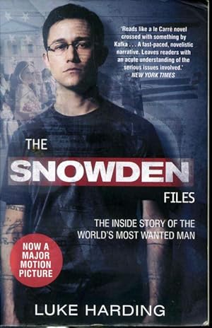 Imagen del vendedor de The Snowden Files : The Inside Story of the World's Most Wanted Man a la venta por Librairie Le Nord