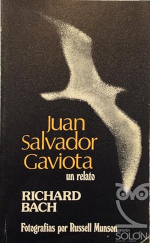 Imagen del vendedor de Juan Salvador Gaviota, un relato a la venta por LIBRERA SOLN