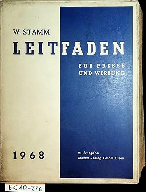 Leitfaden für Presse und Werbung. Nachweis und Beschreibung periodischer Druckschriften sowie der...