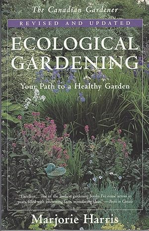 Ecological Gardening Your Path to a Healthy Garden