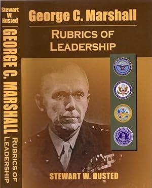 Seller image for George C. Marshall Rubrics of Leadership for sale by Americana Books, ABAA