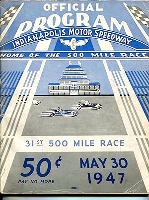 Indianpolis 500 Program 1947-1st post WWII race-AAA-Mauri Rose-pix-info-VG