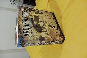 Archéologies 20 ans de recherches française dans le monde