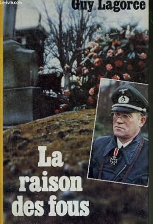 Seller image for LA RAISON DES FOUS. for sale by Le-Livre