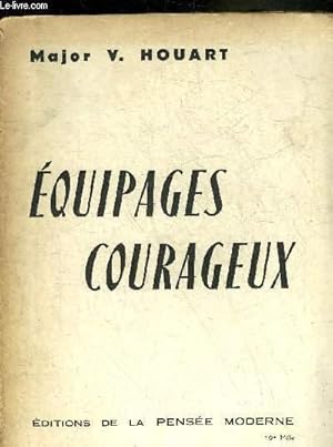 Seller image for EQUIPAGES COURAGEUX. for sale by Le-Livre