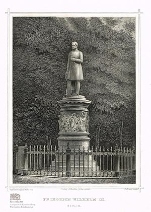 Friedrich Wilhelm III. Berlin. Denkmal im Tiergarten von Berlin. Stahlstich von Strunz nach einer...