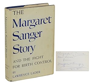 The Margaret Sanger Story and the Fight for Birth Control