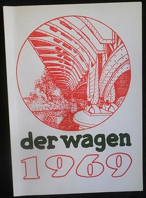 Seller image for Der Wagen : Ein lbeckisches Jahrbuch Jahrgang 1969 for sale by ANTIQUARIAT Franke BRUDDENBOOKS