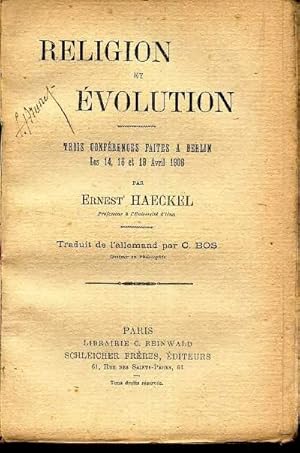 Bild des Verkufers fr RELIGION ET EVOLUTION - TROIS CONFERENCES FAITES A BERLIN les 14, 16 et 19 AVRIL 1906. zum Verkauf von Le-Livre