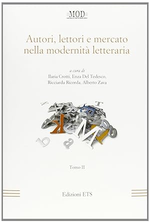 Immagine del venditore per Autori, lettori e mercato nella modernit letteraria. Vol. 2 venduto da Libro Co. Italia Srl