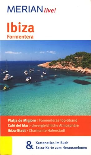 Merian live! ~ Ibiza  Formentera : Mit Kartenatlas im Buch & Extra-Karte zum Herausnehmen.