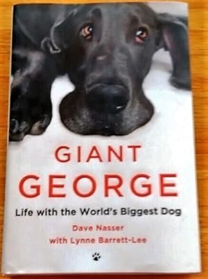 Seller image for Giant George: Life with the World's Biggest Dog for sale by Hollow n Hill Books
