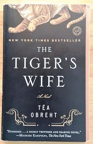 Seller image for The Tiger's Wife: A Novel for sale by Hollow n Hill Books