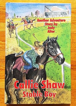 Seller image for Callie Shaw, Stableboy: A Novel for sale by Hollow n Hill Books