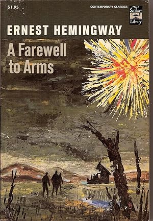 a farewell to arms by ernest hemingway a farewell to arms by ernest hemingway