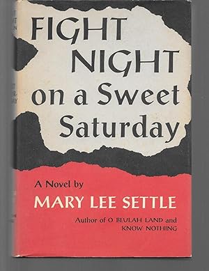 Image du vendeur pour fight night on a sweet saturday mis en vente par Thomas Savage, Bookseller