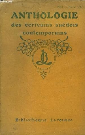 Bild des Verkufers fr ANTHOLOGIE DES ECRIVAINS SUEDOIS CONTEMPORAINS zum Verkauf von Le-Livre