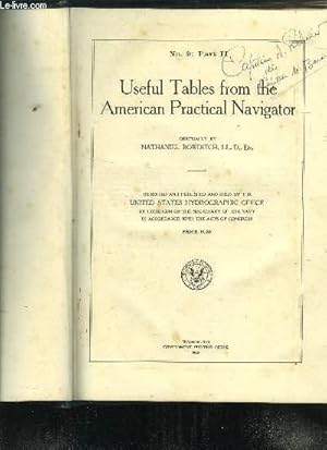 Bild des Verkufers fr USEFUL TABLES FROM THE AMERICAN PRACTICAL NAVIGATOR N 9 PART II zum Verkauf von Le-Livre