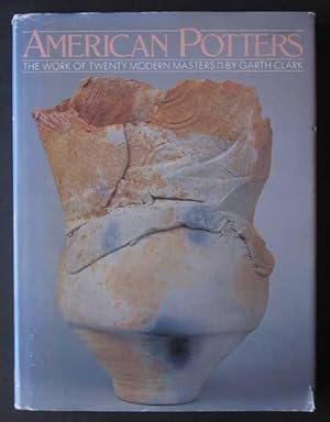Seller image for American Potters: The Work of Twenty Modern Masters for sale by Goulds Book Arcade, Sydney