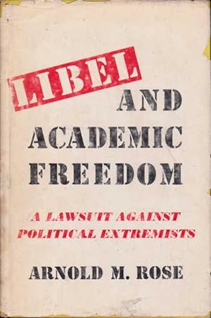 Libel and Academic Freedom: a Lawsuit Against Political Extremists